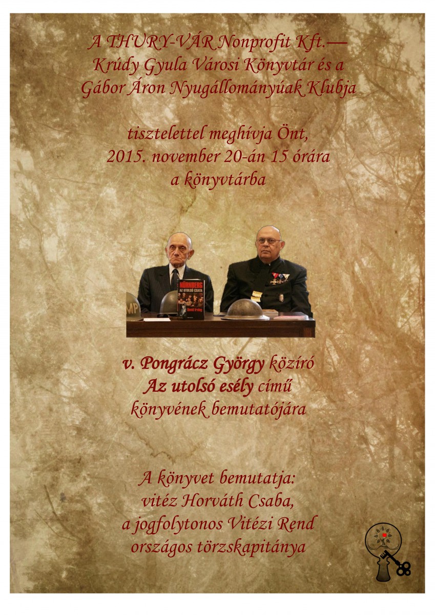 meghívó v. Pongrácz György Utolsó esély c. könyvében várpalotai bemutatójára